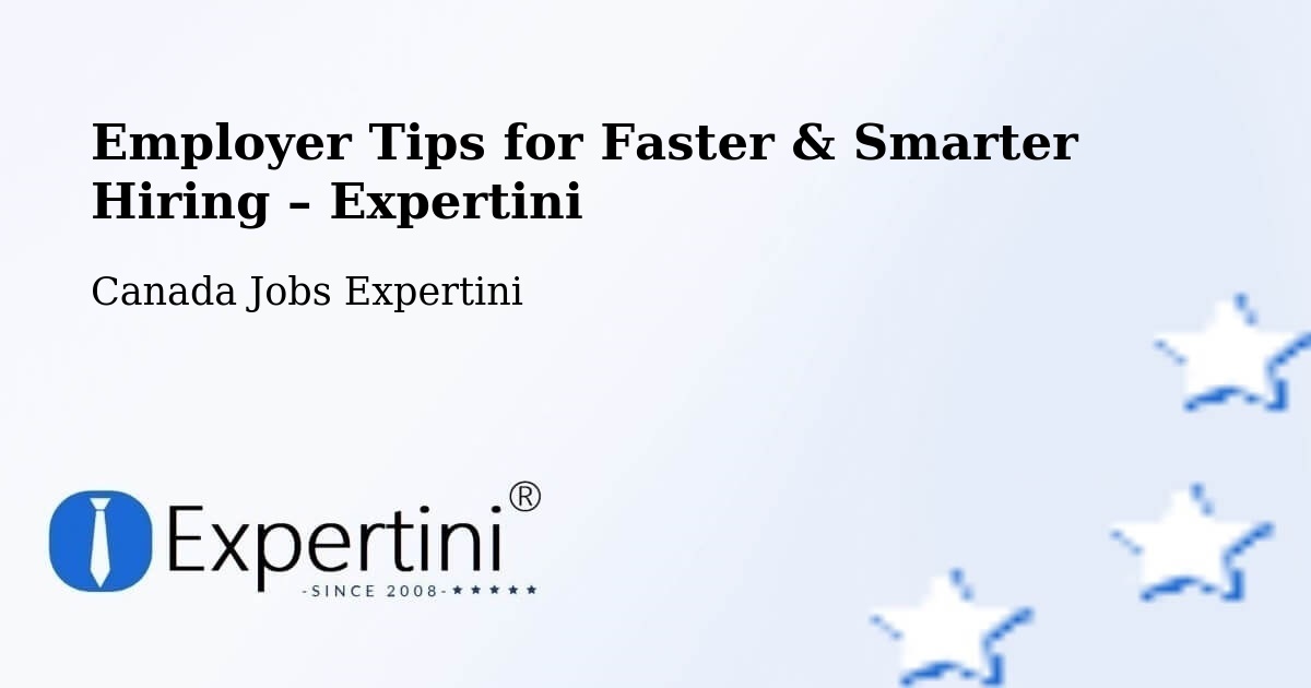 Employer Tips for Hiring & Recruitment – Waterloo - Waterloo, Canada Jobs Expertini