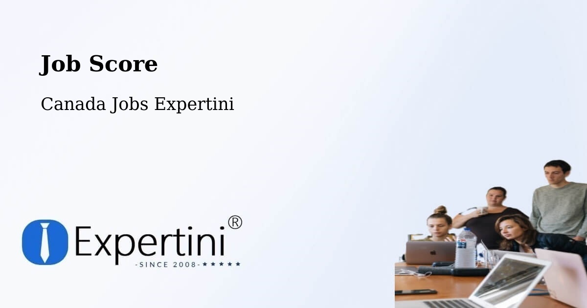Job Score & Job Description Score Tool – Waterloo - Canada Jobs Expertini