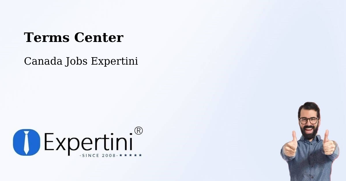 Terms Center - Canada Jobs Expertini